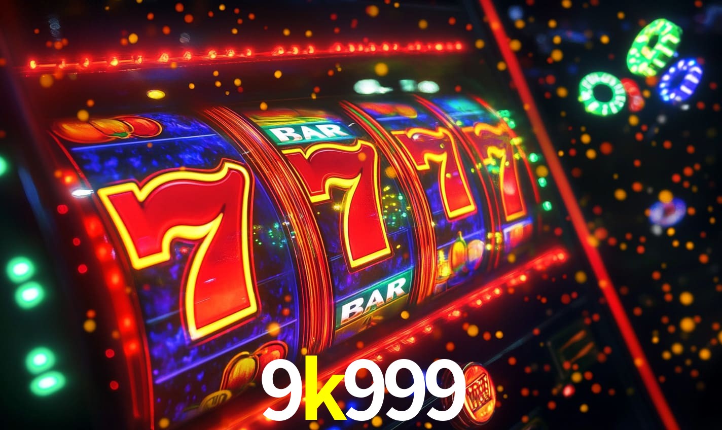 9k999: Seu Cassino Premiado com Pagamentos Rápidos