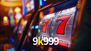 Slot Games 9k999
